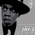 JAY-Z - THE REASONABLE DOUBT ARCHIVES (DISC ONE)