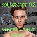 Scientific Sound Radio Podcast 112, Anonymous Z Show 3 with Ernest Kalinin.