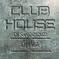 CLUB HOUSE - DJ Set 02.09.2022