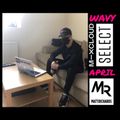 @DJMATTRICHARDS | WAVY SELECT: APRIL
