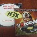 DJ Rectangle, Bad Table Manners, Mixtape, Hip Hop, Rap DJ Mix and Scratch