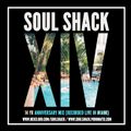 The Soul Shack 14 Yr Anniversary (Nov 2019) recorded live in Miami