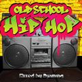 Old School Hip Hop 2020.1 (2020 Mixed by Djaming)