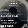NEW YORK IS THE ANSWER - EPISODE 114 - DAVID RODRIGUEZ - OCT 15-16-17