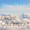 Steve Reich - Electric Counterpoint, Recordings Vol. 2 (2017 Compile)