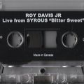 Roy Davis Jr. - Live At Bitter Sweet, Toronto, 1999