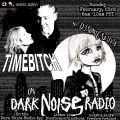 DNR February 23rd, 2020 - with Special Guest: Timebitch -Episode 93