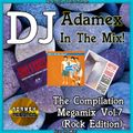DJ Adamex - The Compilation Megamix Vol.7 (Rock Edition) (2021)
