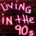 Living In The 90'S By Dimo