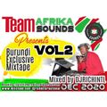 Burundi Exclusive Mixtape VOL2.  DEC2020