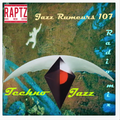 Jazz Rumeurs | Techno Jazz Special by Thomas Roche