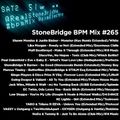 #265 StoneBridge BPM Mix
