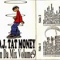 Dj Tat Money - In Da Mix Vol. 9