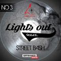 LIGHTS OUT 3 (Street Bash) by Deejay Cray