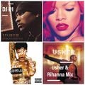 DJ D1 - Usher & Rihanna Mix