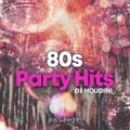 80's PARTY HITS