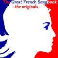 The Great French Songbook - the originals