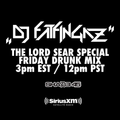 DJ FATFINGAZ "LIVE ON THE LORD SEAR SPECIAL DRUNK MIX" ON "SHADE45 / SIRIUS XM" FRI MARCH 13TH, 2021