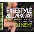 FREESTYLE ALL MIX #8 DJ KENT