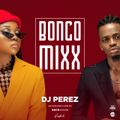 New Bongo Mix2020, Quarantine vibes - DJ Perez