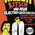 Killer Kitsch presents - Bonus Traxx 1 - Nu Rave Electroclash Night