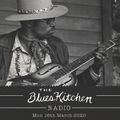 THE BLUES KITCHEN RADIO: 16th March 2020