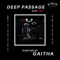 DEEP PASSAGE WITH RANZ | TM RADIO SHOW | EP 037 | Guest Mix by GAITHA (Brazil)