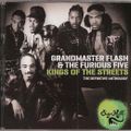 Grandmaster Flash & The Furious Five – Kings Of The Streets (The Definitive Anthology)