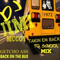 TAKIN EM BACK TO SCHOOL 80s 90s MIX. DJ JIMI MCCOY! MIXED 4-25-2016
