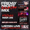DJ LITTLE FEVER KPAT FRIDAY NIGHT JUMPOFF - 9PM SET 1 MARCH 26TH