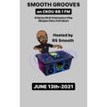 $mooth Groove$ - June 13th-2021 (CKDU 88.1 FM) [Hosted by R$ $mooth]