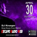 ESCAPE RADIO (Italia) - Deep House Music Set by DJ Krueger - 56