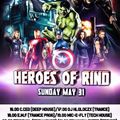 Heroes Of RIND 31.05.2015