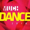 MUCH MUSIC DANCE MIX 2016 BY DJ ROBIN HAMILTON MP3 VERSION
