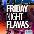 Friday Night Flavas - DJ Feedo - 23/03/2018 on NileFM