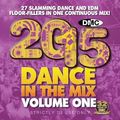 DMC - Dance In The Mix 2015 Volume One - Mixed by Bernd Loorbach ( Forza Beatz )