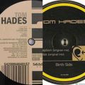 Tom Hades ‎– Conception/Shallow (Full EPs) 2002