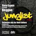 Easy Espen Presents Reggae Junglist - Live Mix - Exclusive for DnB Culture