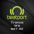 Beatport Trance Top 30 (Week 11) (March 2022)