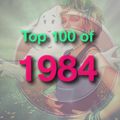 Top 100 of 1984