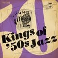Kings of 50's Jazz