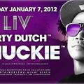 Chuckie - Live @ Dirty Dutch, Liv, Miami Beach, E.U.A. (07.01.2012)