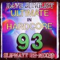 Slipmatt - Ultimate In Hardcore 93 Re-Mixed