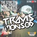 The Stre3ts MNL2DVO March 2022 Compiled and Mixed by DJ Travis Monsod