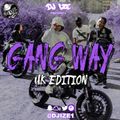 GANG WAY - UK EDITION
