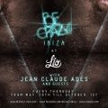 Jean Claude Ades' Be Crazy Radio Show #238