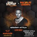 Bárány Attila - Live Mix @ Kapuvár - Disco's Hit Legends - 2022.10.31.