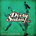 Dirty Salsa Vol.3