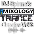 DJ Andy Spinna Mixology Trance Classics Vol:3