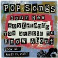 Pop Songs Your New Boyfriend's Too Stupid to Know About - Apr 23, 2021 {#41} w/ Erin, Nervous Twitch